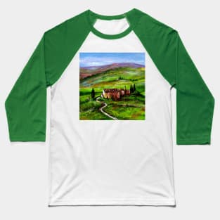 TUSCANY LANDSCAPE WITH GREEN HILLS Baseball T-Shirt